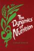 The Dynamics of Nutrition