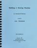 Building a Stirring Machine, by Anne Mendenhall 