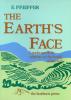 Earth’s Face, The: Landscape and Its Relation to the Health of the Soil, by Ehrenfried Pfeiffer 
