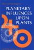 Planetary Influences Upon Plants - Kranich