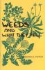 Weeds and What They Tell, by Ehrenfried Pfeiffer